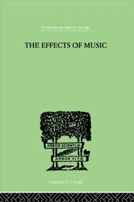 The Effects of Music (English, Schoen Max)