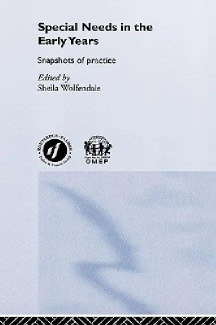 Special Needs in the Early Years (English, Sheila Wolfendale)