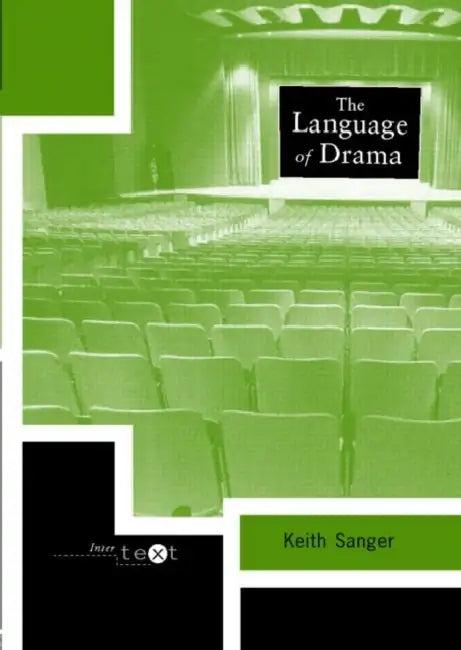 The Language of Drama (English, Keith Sanger)