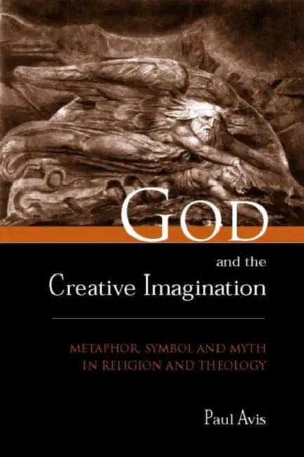 God and the Creative Imagination (English, Paul Avis)
