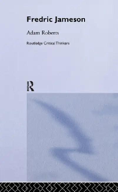 Fredric Jameson (English, Adam Roberts)