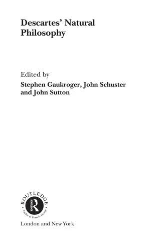 Descartes' Natural Philosophy (English, Stephen Gaukroger | John Schuster | John Sutton)