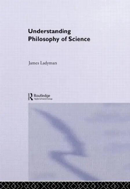 Understanding Philosophy of Science (English, James Ladyman)
