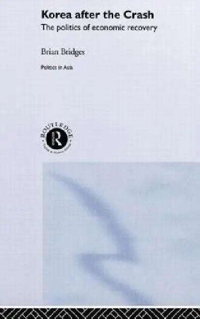 Korea after the Crash (English, Brian Bridges)