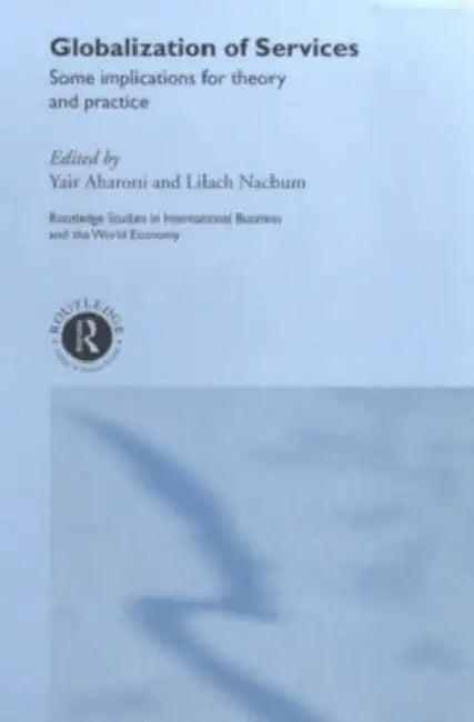 Globalization of Services (English, Aharoni Yair)