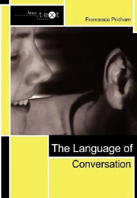 The Language of Conversation (English, Francesca Pridham)