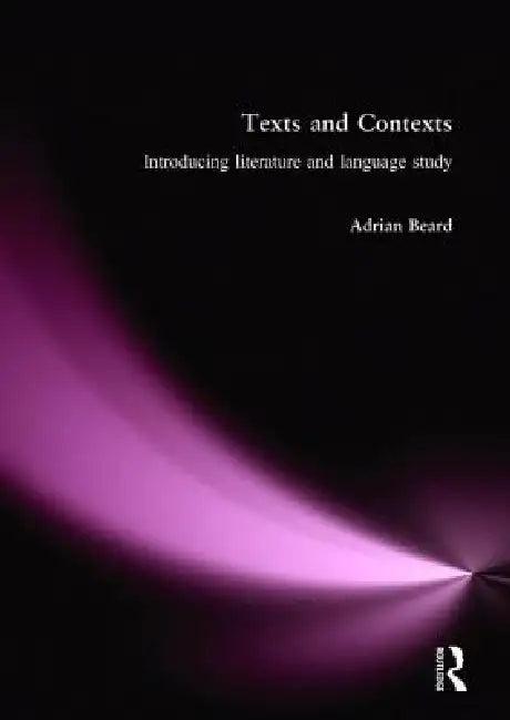 Texts and Contexts (English, Adrian Beard)