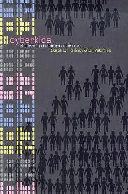 Cyberkids (English, Sarah Holloway | Gill Valentine)