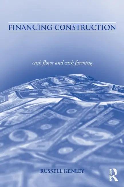 Financing Construction (English, Kenley Russell)