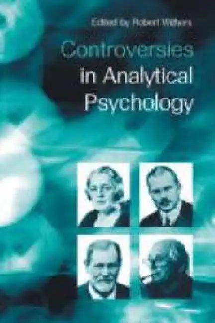 Controversies in Analytical Psychology (English, Robert Withers)