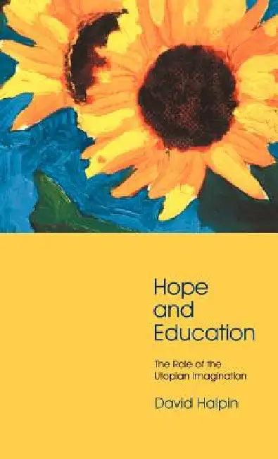 Hope and Education (English, David Halpin)