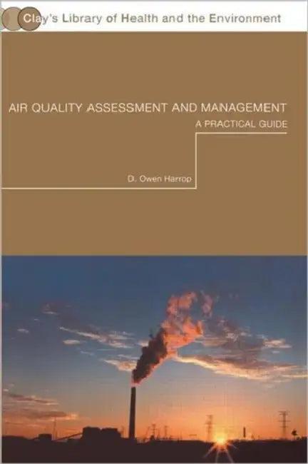 Air Quality Assessment and Management (English, Harrop Dr Owen)
