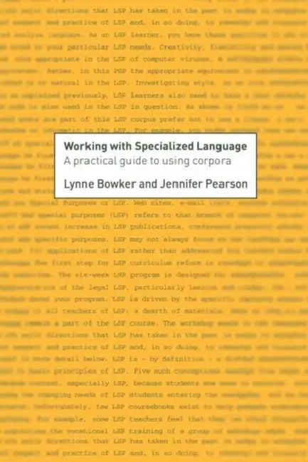 Working With Specialized Language (English, Lynne Bowker)