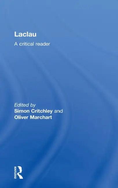 Laclau (English, Simon Critchley | Oliver Marchart)