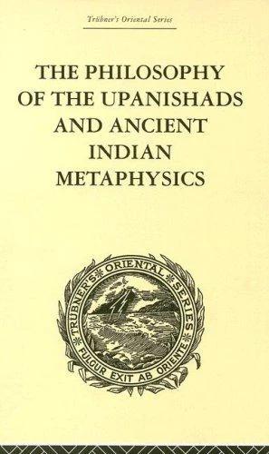 The Philosophy of the Upanishads and Ancient Indian Metaphysics (English, Archibald Edward Gough)