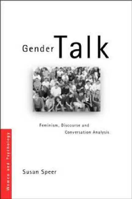 Gender Talk (English, Susan A. Speer)