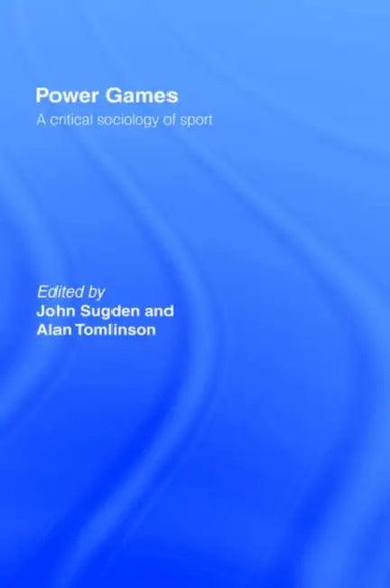 Power Games (English, John Sugden | Alan Tomlinson)