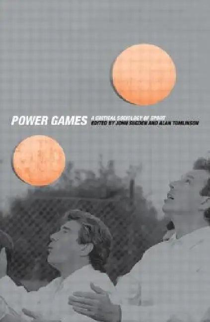 Power Games (English, John Sugden | Alan Tomlinson)