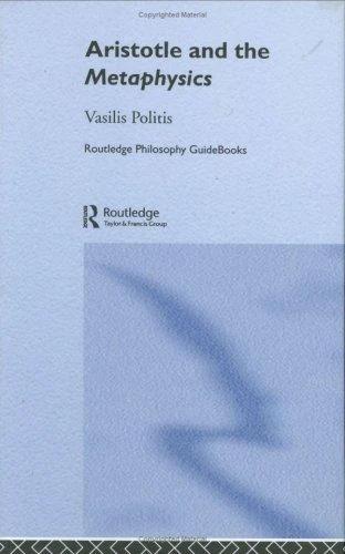 Routledge Philosophy Guidebook to Aristotle and the Metaphysics (English, Vasilis Politis)