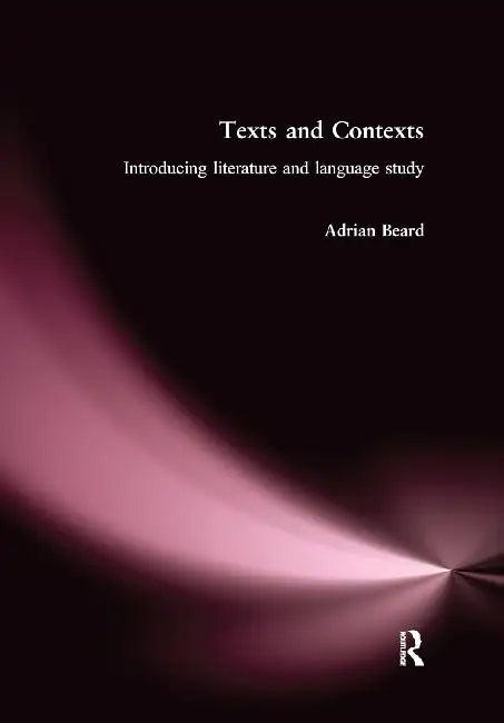 Texts and Contexts (English, Adrian Beard)