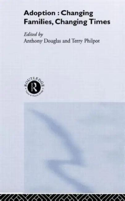 Adoption (English, Anthony Douglas | Terry Philpot)