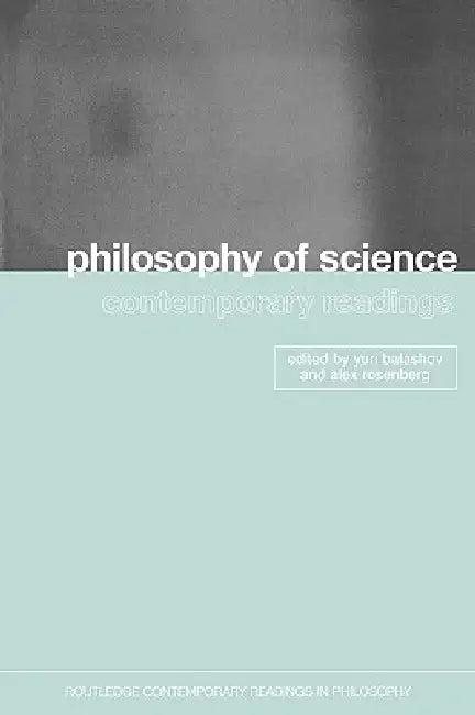 Philosophy of Science (English, Yuri Balashov | Alex Rosenberg)