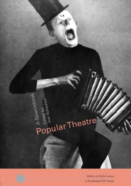 Popular Theatre (English, Joel Schechter)