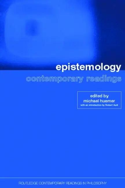 Epistemology (English, Michael Huemer)