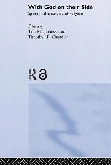 With God On Their Side (English, Timothy Chandler | Tara Magdalinski)