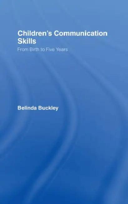 Children's Communication Skills (English, Belinda Buckley)
