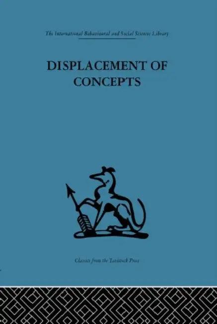 Displacement of Concepts (English, Donald a. Schon)