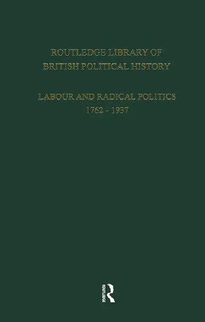 Routledge Library of British Political History (English, Maccoby S.)
