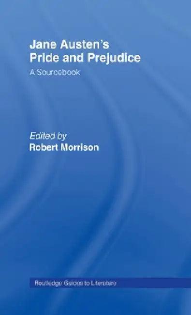 Jane Austen's Pride and Prejudice (English, Robert Morrison)