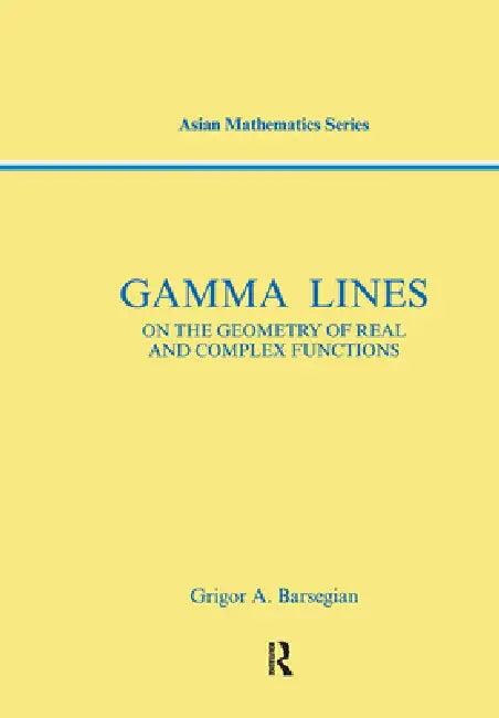 Gamma-Lines (English, Griogor A. Barsegian)