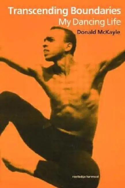 Transcending Boundaries (English, McKayle Donald)