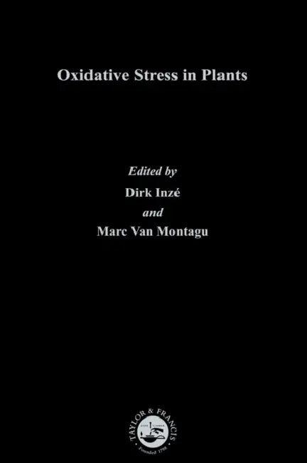 Oxidative Stress in Plants (English, Dirk Inze | Marc Van Montagu)