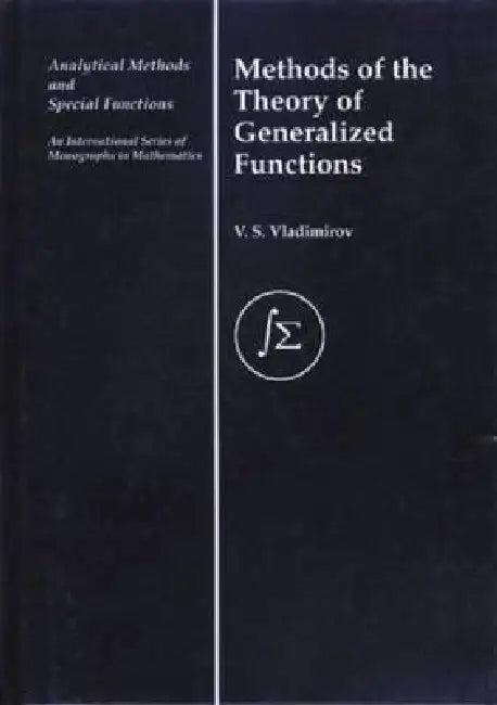 Methods of the Theory of Generalized Functions (English, V. S. Vladimirov)
