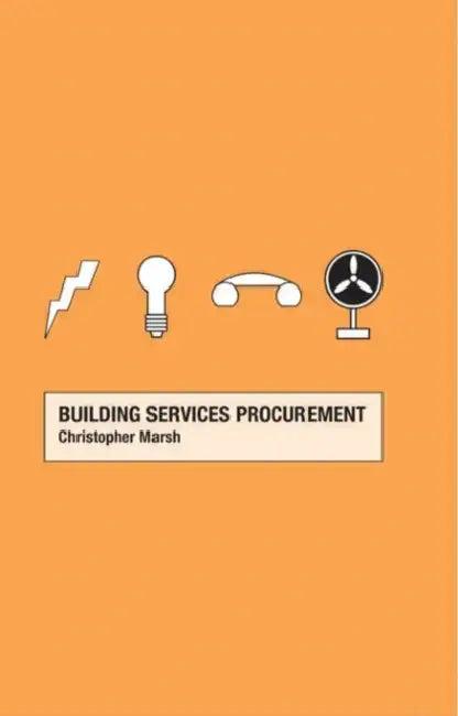 Building Services Procurement (English, Christopher Marsh)