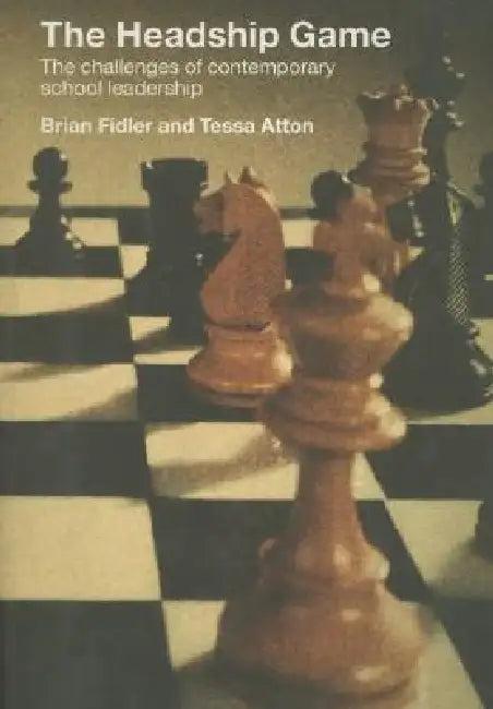 The Headship Game (English, Tessa Atton | Brian Fidler)