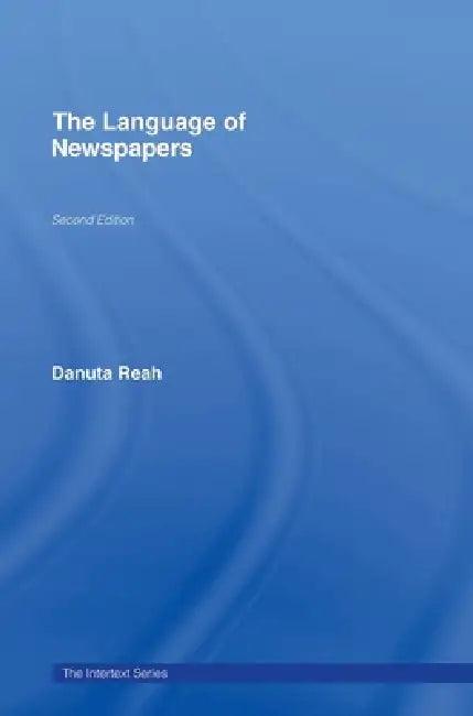 The Language of Newspapers (English, Danuta Reah)
