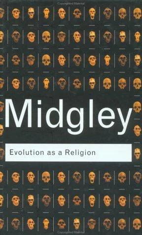 Evolution as a Religion (English, Mary Midgley)