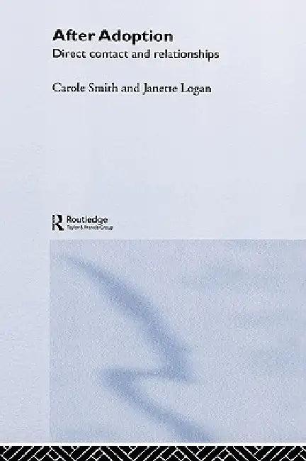 After Adoption (English, Janette Logan | Carole Smith)