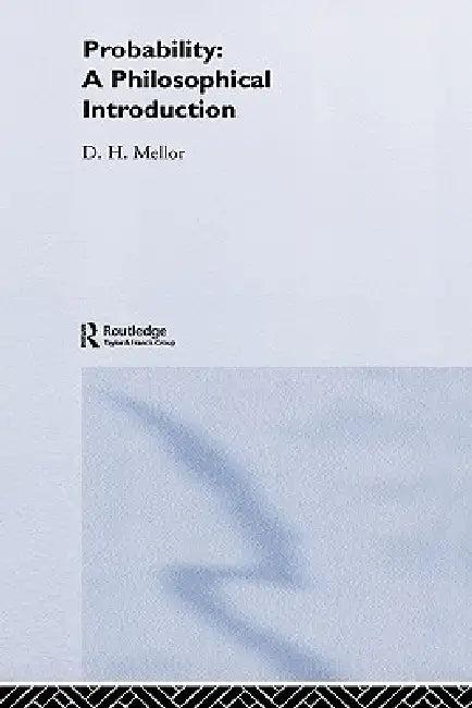 Probability (English, D. H. Mellor)
