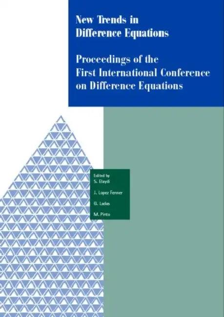 New Trends in Difference Equations (English, Saber N. Elaydi | J. Lopezfenner | G. Ladas)