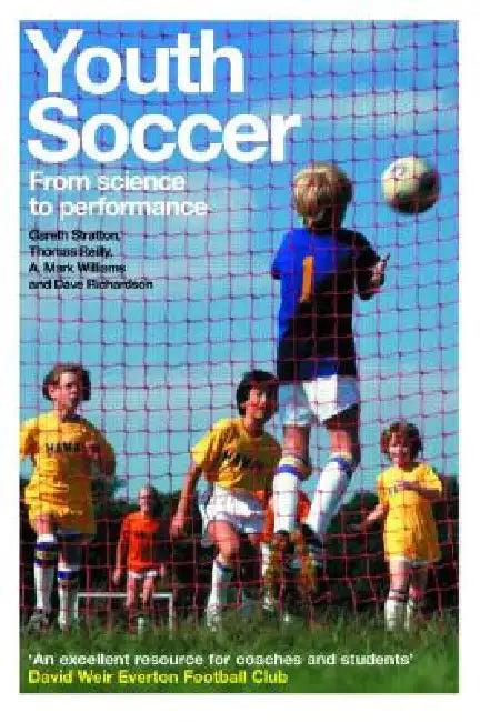 Youth Soccer (English, Reilly Thomas | Dave Richardson | Gareth Stratton)