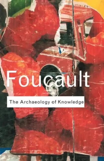 Archaeology of Knowledge (English, Michel Foucault)