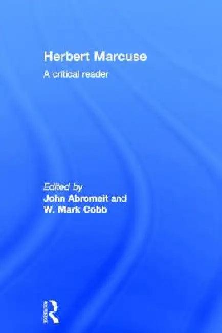 Herbert Marcuse (English, John Abromeit | W. Mark Cobb)