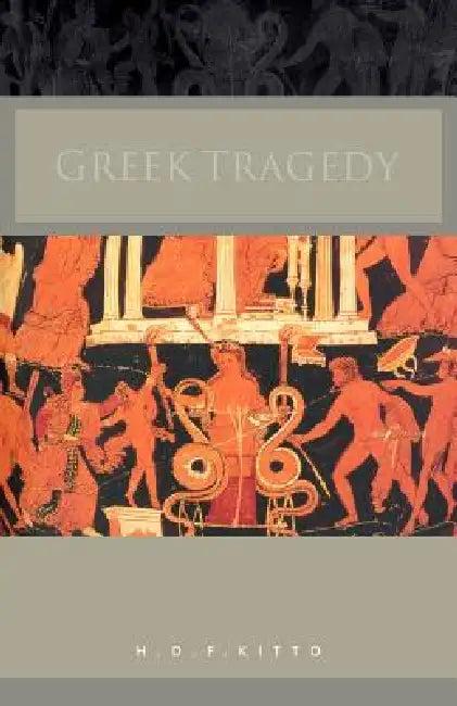 Greek Tragedy (English, H. D. F. Kitto)