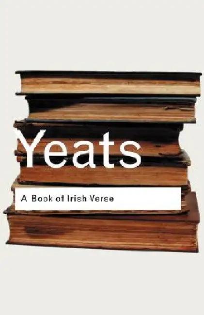 A Book of Irish Verse (English, W. B. Yeats)