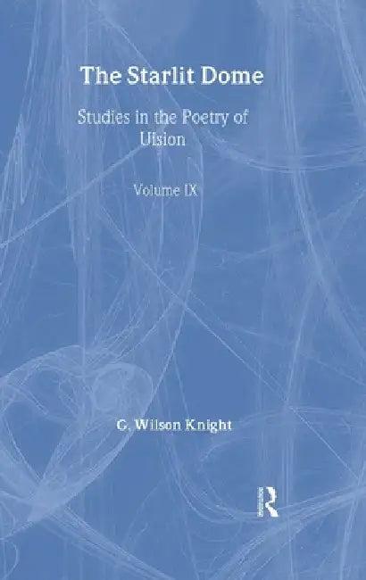 The Starlight Dome (English, Wilson G. Knight)